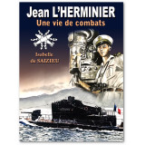 Jean L'Herminier - Une vie de combats
