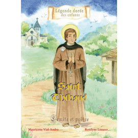 Mauricette Vial-Andru - Saint Thibaud - Ermite et prêtre