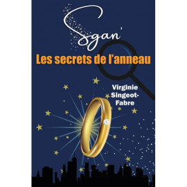 Sgan'- Les secrets de l'anneau - Tome 1
