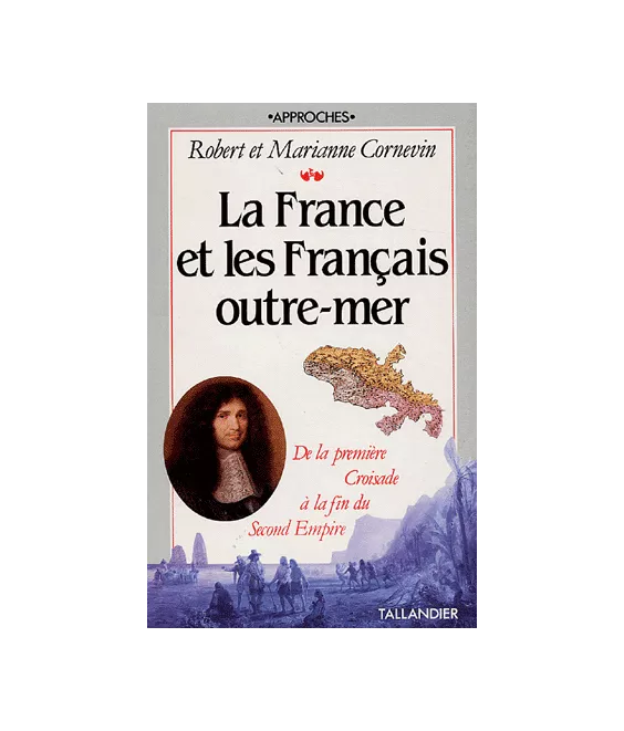La France et les Français Outre-mer