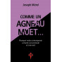 Joseph Mérel - Comme un agneau muet...