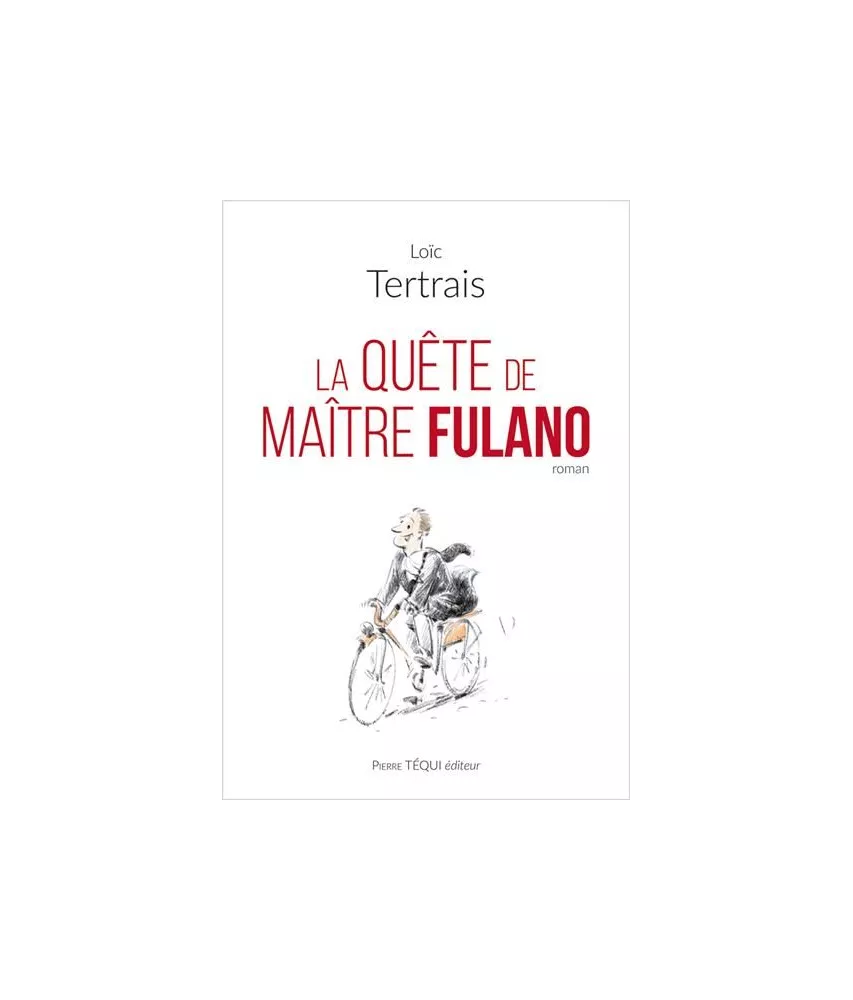 La Quête de Maître de Fulano