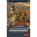La conquête de Constantinople