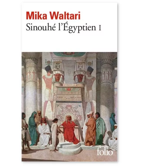 Mika Waltari - Sinouhé l'Egyptien 1