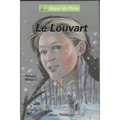 Thierry Rollet - Le Louvart - Signe de piste 87