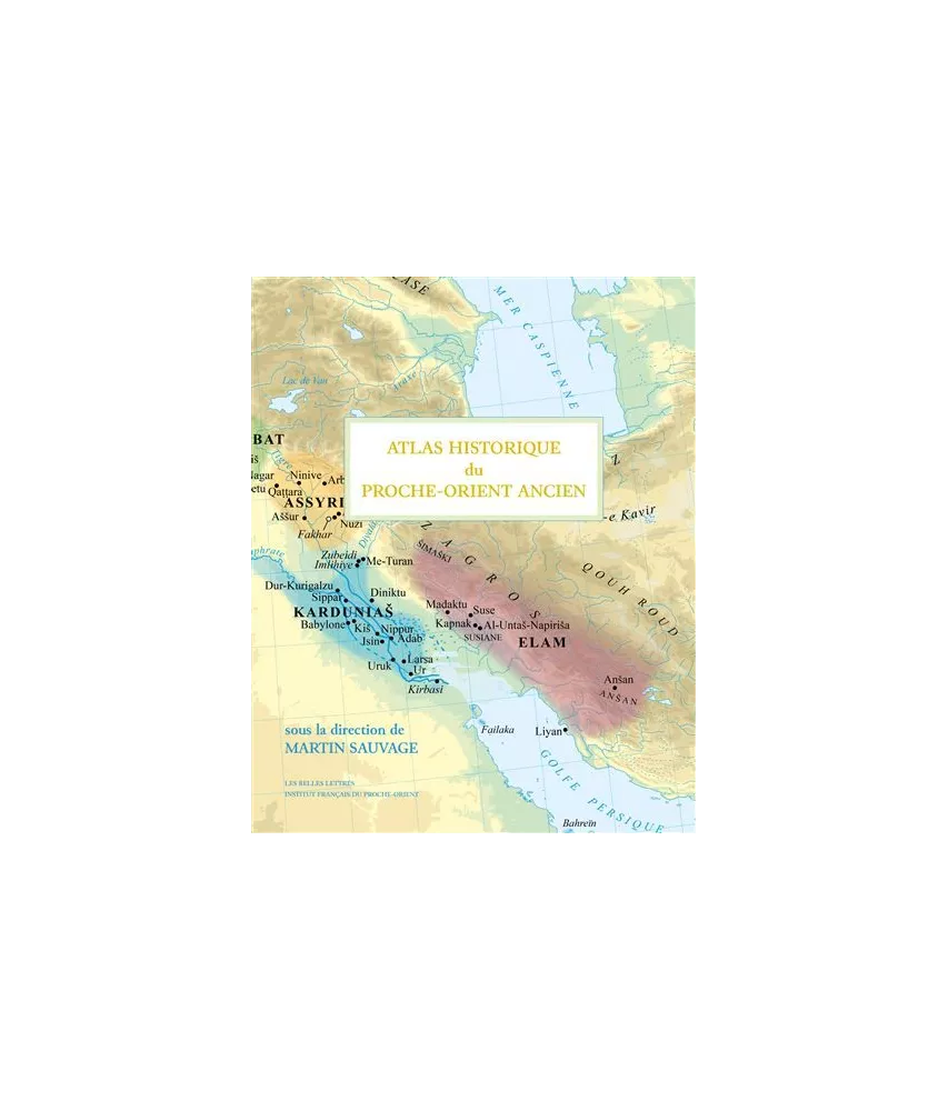 Atlas historique du Proche-Orient ancien