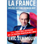 Eric Zemmour - La France n'a pas dit son dernier mot
