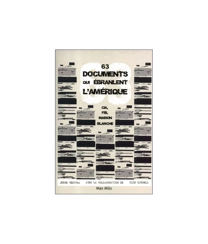 63 documents qui ébranlent l'Amérique