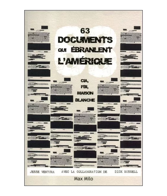 63 documents qui ébranlent l'Amérique
