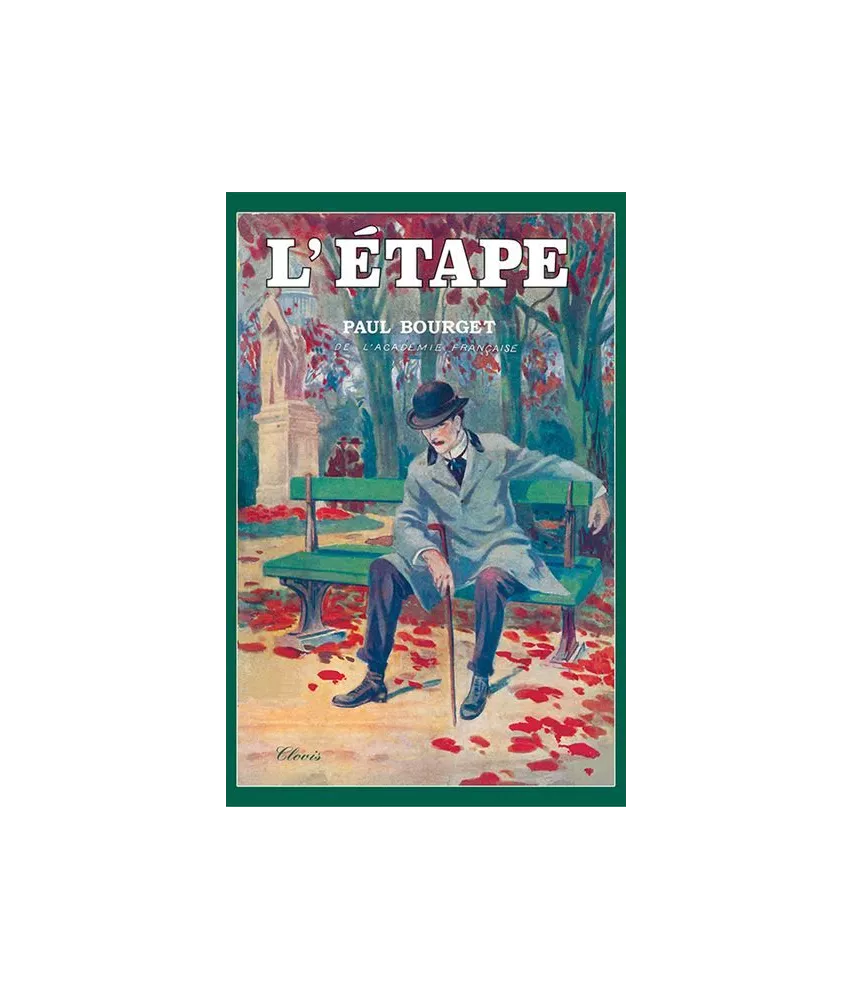 Paul Bourget - L'Etape
