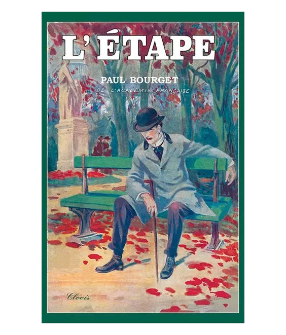 Paul Bourget - L'Etape
