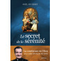 Père Joël Guibert - Le secret de la sérénité. La confiance en Dieu avec saint François de Sales