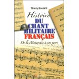 Histoire du Chant Militaire Français