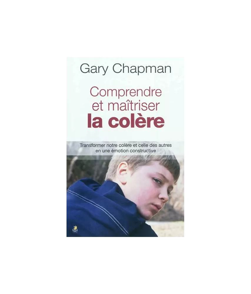 Comprendre et maîtriser sa colère