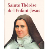 Sainte Thérèse de l'Enfant Jésus - Mes premières vies de saints