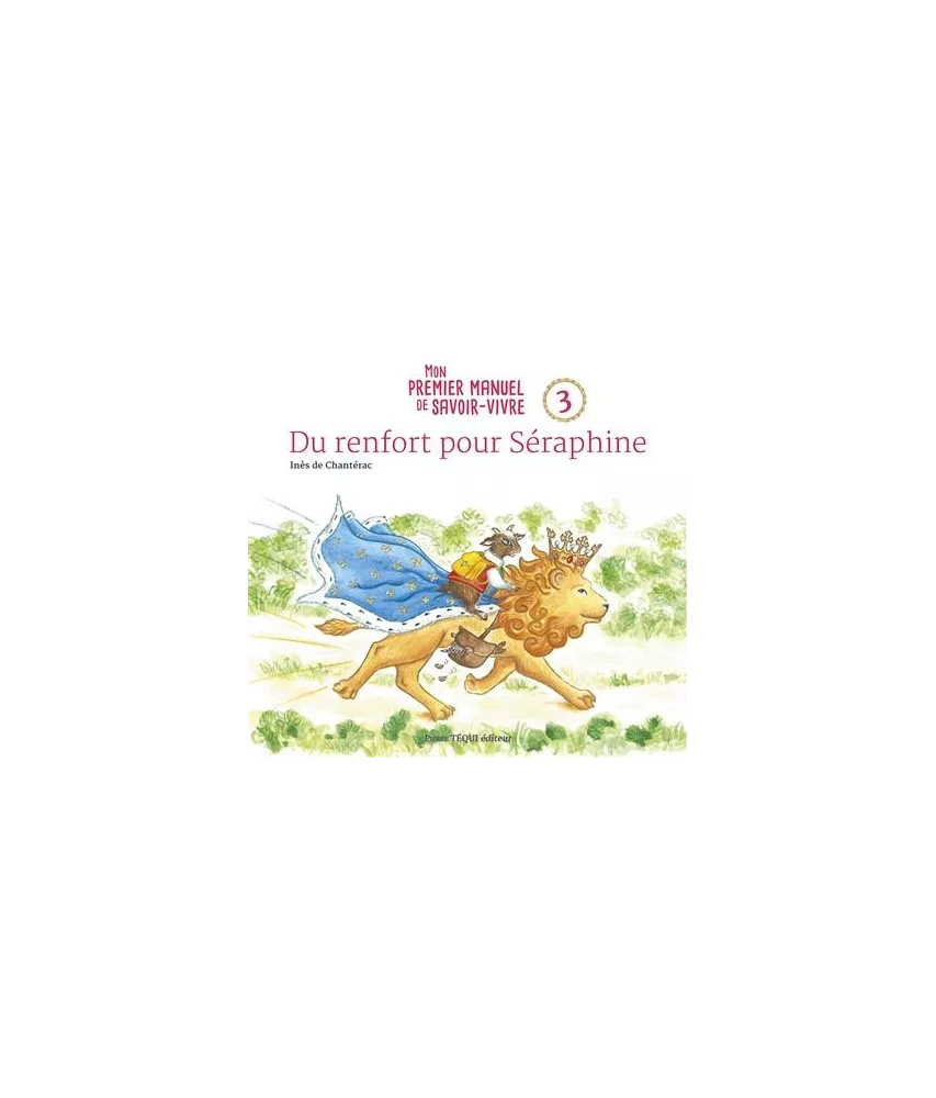 Du renfort pour Séraphine
