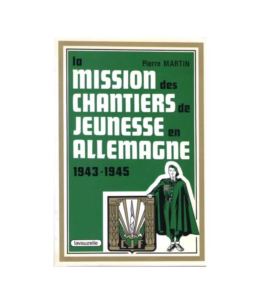 La mission des chantiers de jeunesse en Allemagne