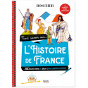 Tout savoir sur l'Histoire de France