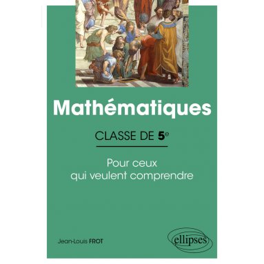 Jean-Louis Frot - Mathématiques - Classe de cinquième