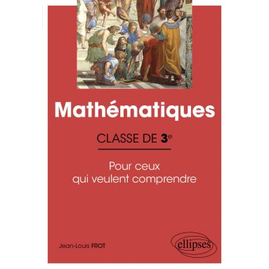 Jean-Louis Frot - Mathématiques - Classe de troisième
