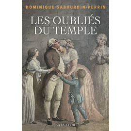Dominique Sabourdin-Perrin - Les oubliés du Temple