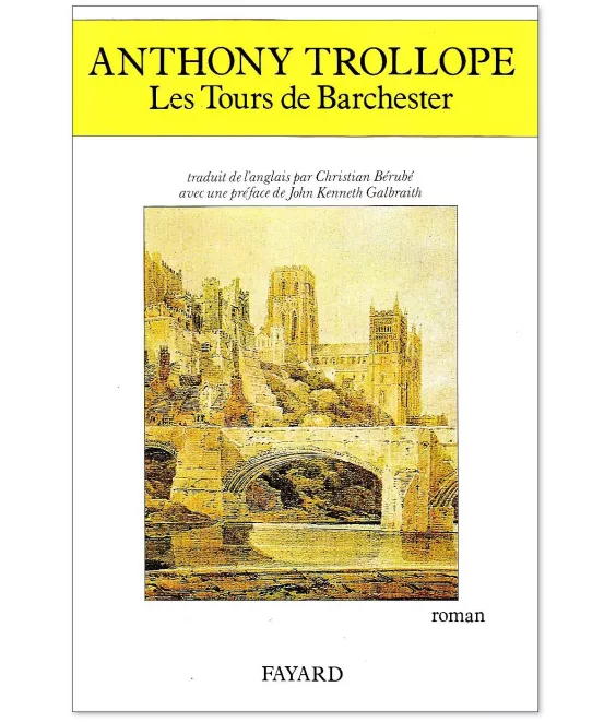Anthony Trollope - Les tours de Barchester