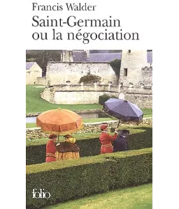 Saint-Germain ou la négociation