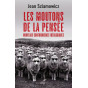 Jean Szlamowicz - Les moutons de la pensée