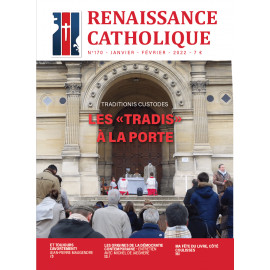Renaissance Catholique - Renaissance catholique n°170 janvier-février 2022