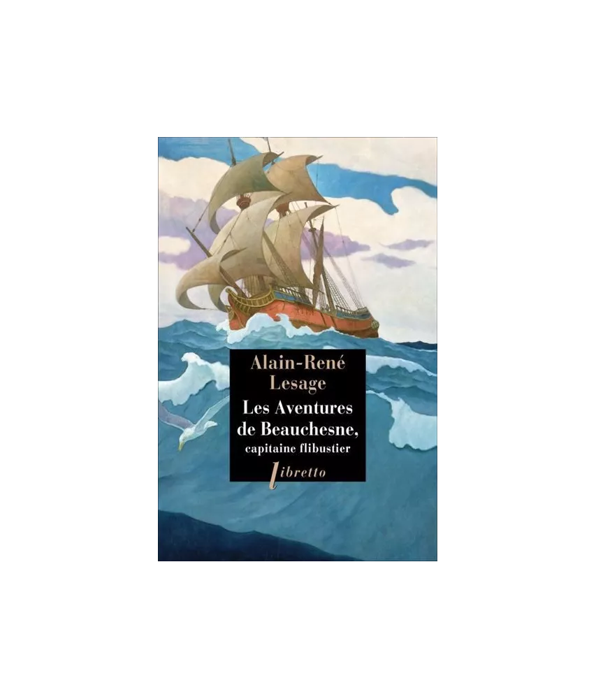Les Aventures de Beauchesne - Capitaine de flibustier