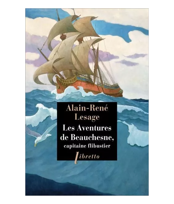 Les Aventures de Beauchesne - Capitaine de flibustier