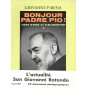Giovanni Siena - Bonjour Padre Pio !