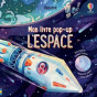 Laura Cowan - Mon livre pop-up - L'espace