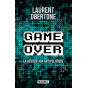Laurent Obertone - Game Over - La révolution antipolitique