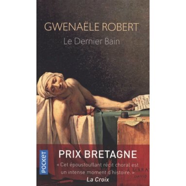 Gwenaële Robert - Le dernier bain