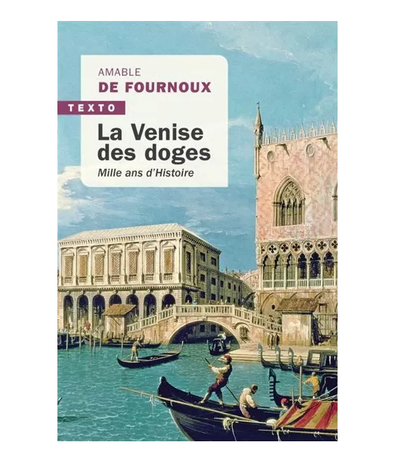 La Venise des Doges