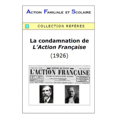 Arnaud de Lassus - La condamnation de L'Action Française