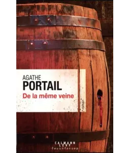 Agathe Portail : De la même veine | Livres en famille