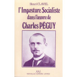 L'Imposture Socialiste dans l'oeuvre de Charles Péguy