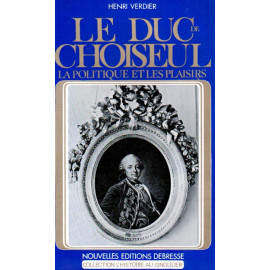 Henri Verdier - Le duc de Choiseul