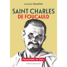 Jacques Gauthier - Saint Charles de Foucauld