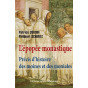 L'épopée monastique - Précis d'histoire des moines et des moniales