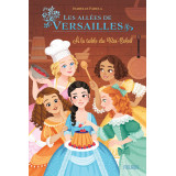 Les allées de Versailles - Tome 2