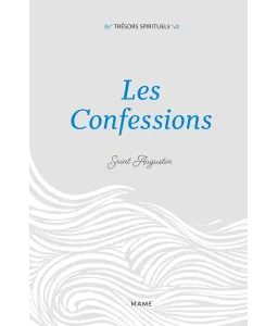 Saint Augustin - Les Confessions