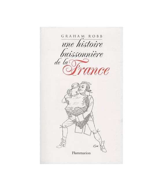 Une histoire buissonnière de la France