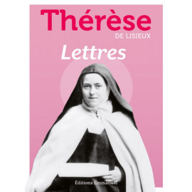 Sainte Thérèse de Lisieux - Lettres