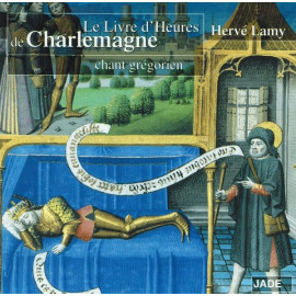 Hervé Lamy - le Livre d'Heures de Charlemagne