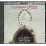 From evening to evening with Gregorian Chant