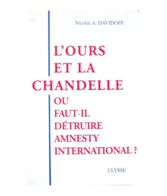 Nicolaï A. Davidoff - L'ours et la chandelle