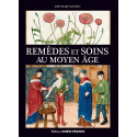 Remèdes et soins au Moyen Âge